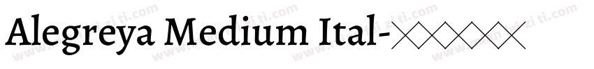 Alegreya Medium Ital字体转换